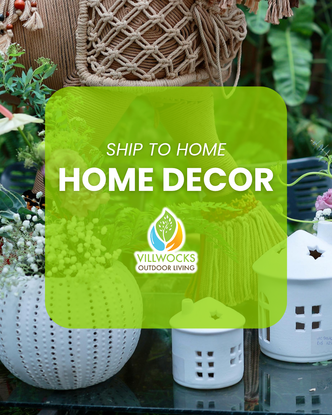HOME DECOR